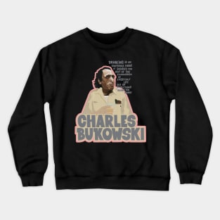 Charles Bukowski Portrait: Embracing the Subversive Spirit of Critical Thinking and Whiskey Crewneck Sweatshirt